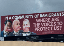 Miami-Dade Billboard Criticizes Secretary Rubio, Reps. Gimenez and Diaz-Balart of Betraying Immigrant Community