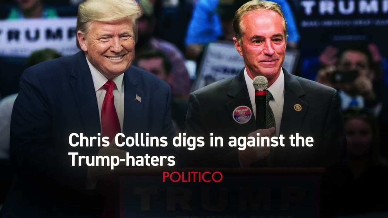 Chris Collins Calls Himself 'The Original Trump Conservative' in new ad